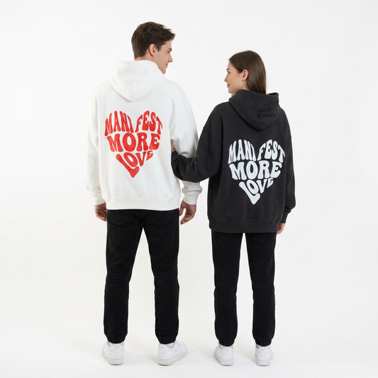 Manifest more love hoodie